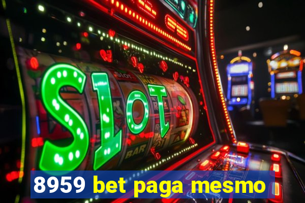 8959 bet paga mesmo