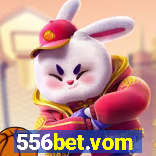 556bet.vom