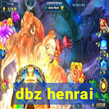 dbz henrai