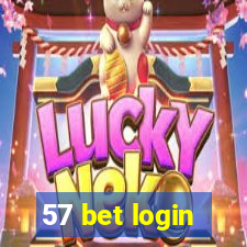 57 bet login