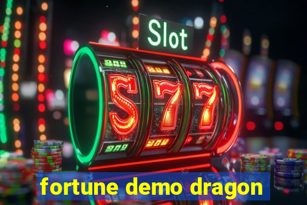 fortune demo dragon