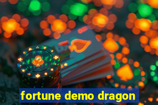 fortune demo dragon