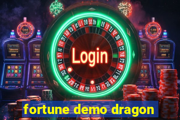 fortune demo dragon