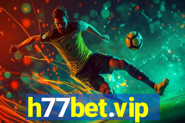 h77bet.vip