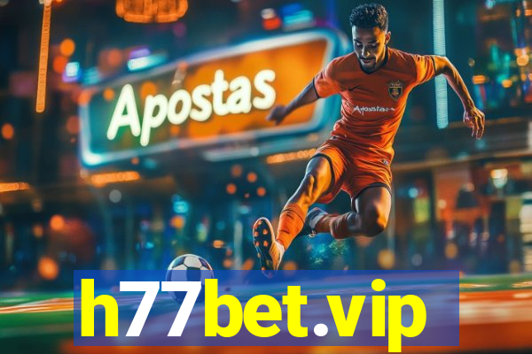 h77bet.vip