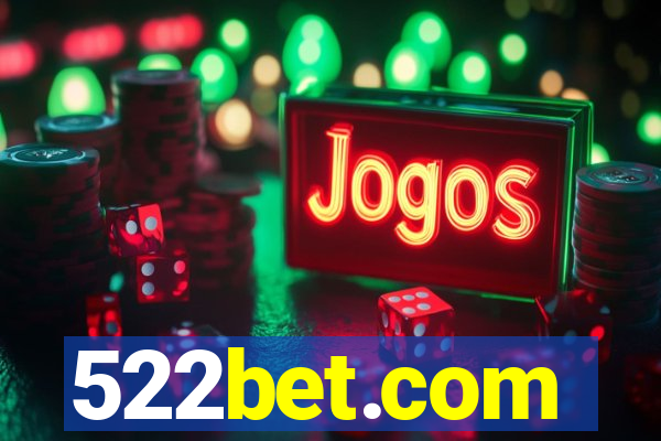 522bet.com