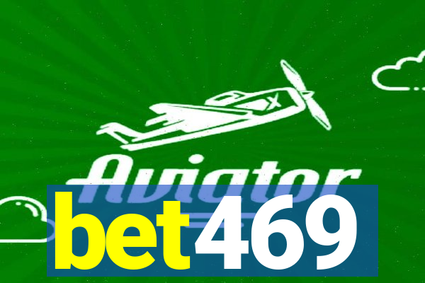 bet469