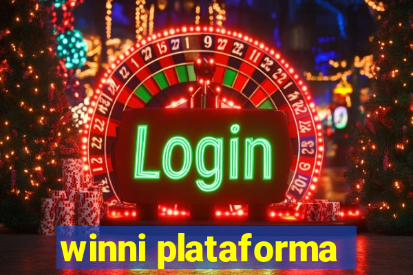 winni plataforma