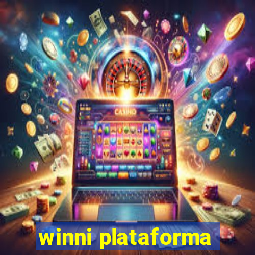 winni plataforma