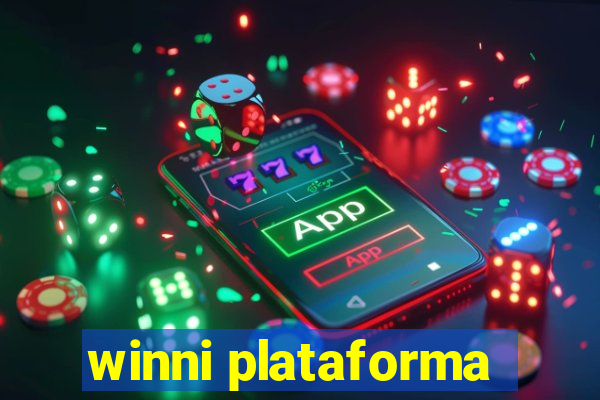 winni plataforma