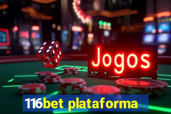 116bet plataforma