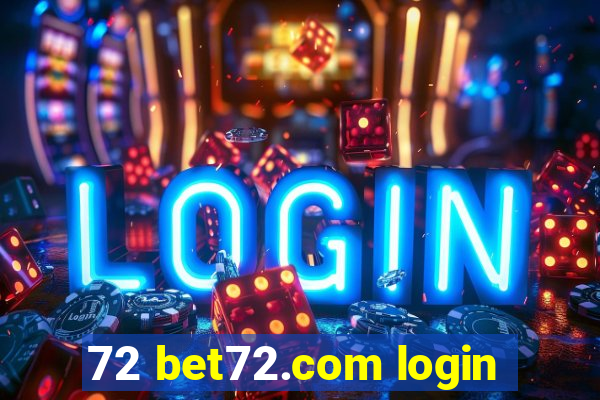 72 bet72.com login