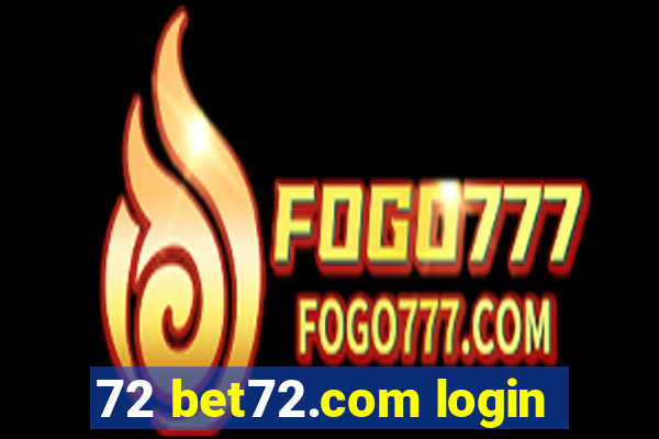 72 bet72.com login