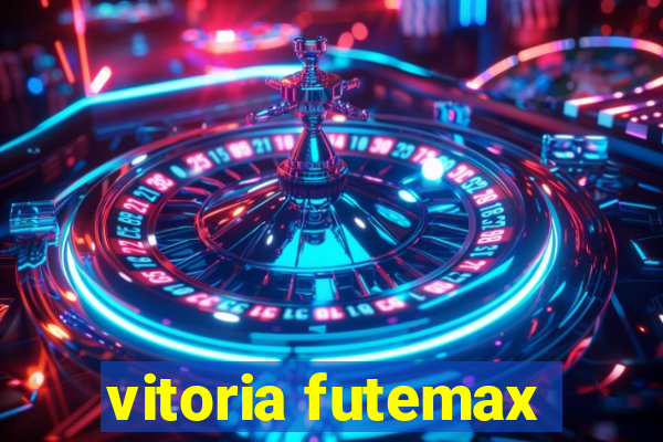 vitoria futemax