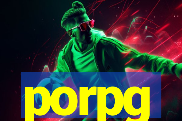 porpg