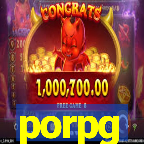 porpg