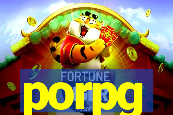 porpg