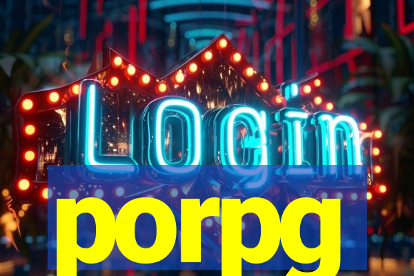 porpg