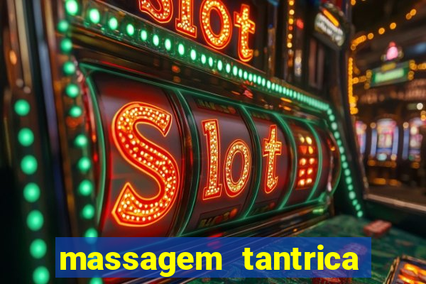 massagem tantrica porto alegre