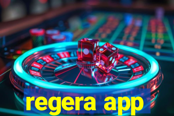 regera app