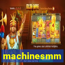 machinesmm