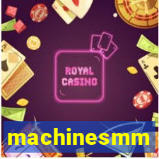 machinesmm