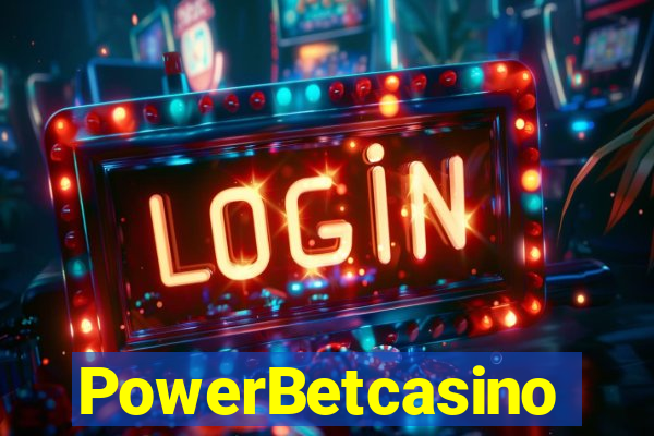 PowerBetcasino