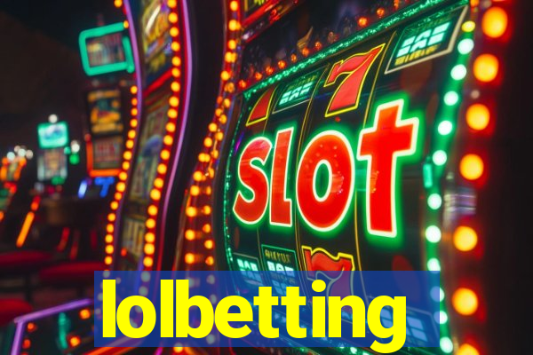 lolbetting