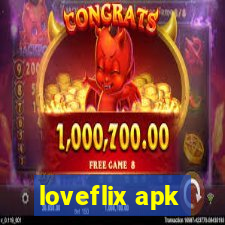 loveflix apk