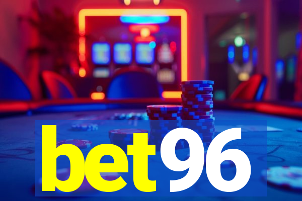 bet96