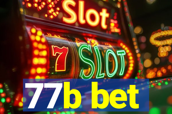 77b bet