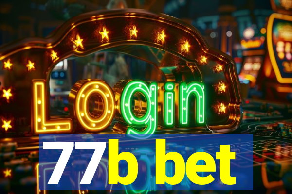 77b bet