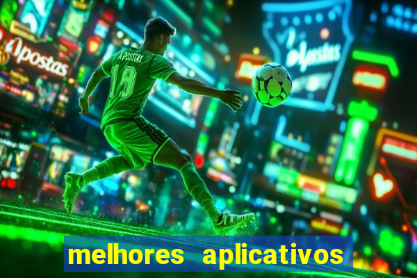 melhores aplicativos para analisar jogos de futebol