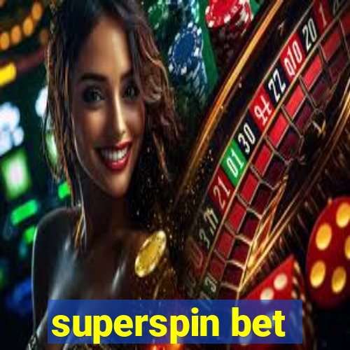 superspin bet