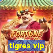 tigres vip