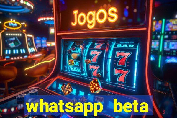 whatsapp beta 3.3.10 instalar