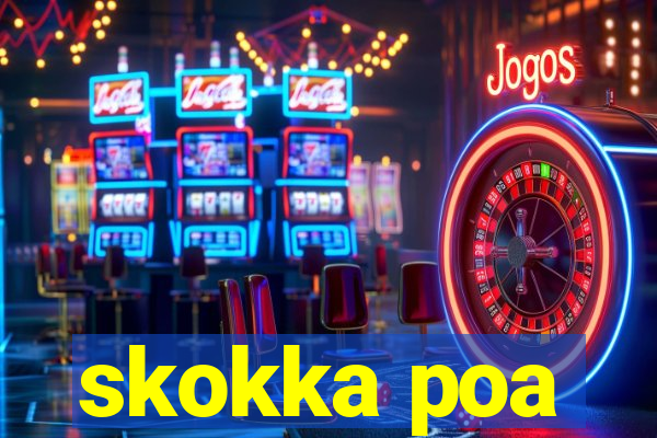 skokka poa