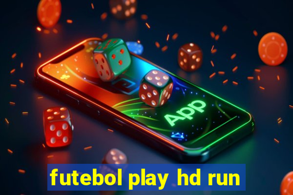 futebol play hd run