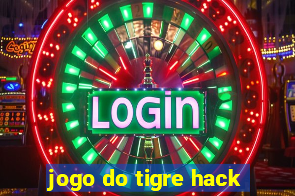 jogo do tigre hack