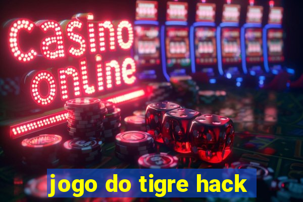 jogo do tigre hack