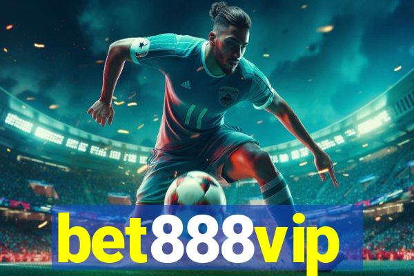 bet888vip