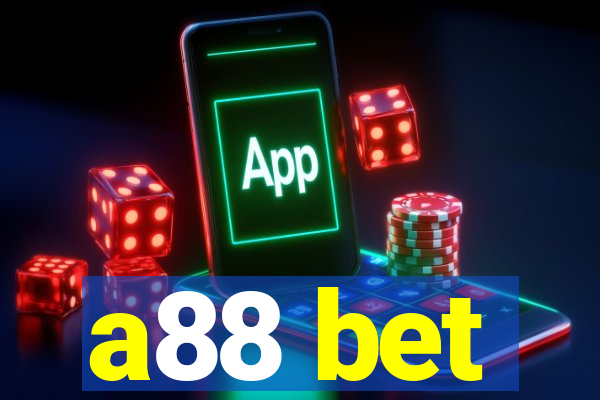 a88 bet