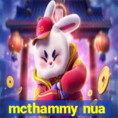 mcthammy nua