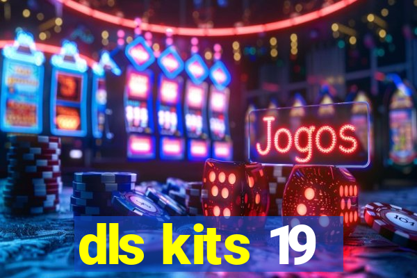 dls kits 19