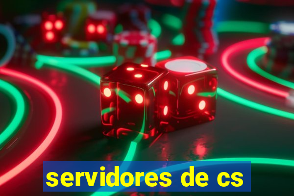 servidores de cs