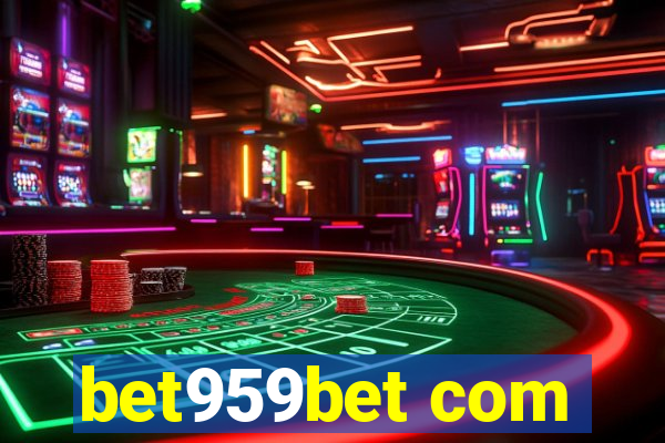 bet959bet com