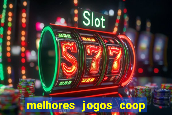 melhores jogos coop local pc