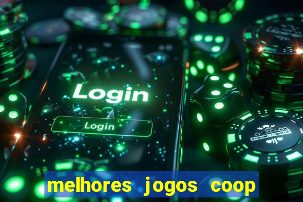 melhores jogos coop local pc