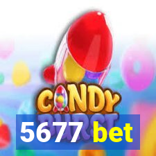 5677 bet