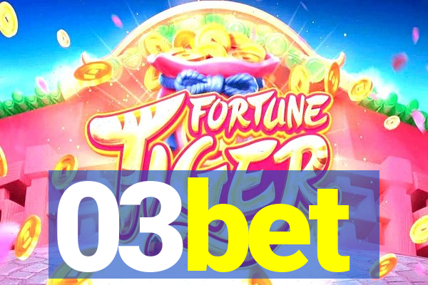 03bet